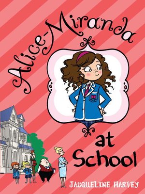cover image of Alice-Miranda at School